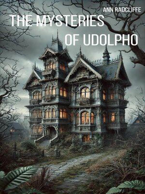 cover image of The Mysteries of Udolpho